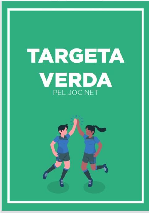 TARGETA VERDA PEL JOC NET 