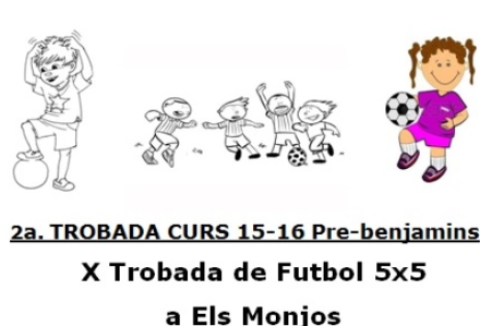 2ª TROBADA PRE-BENJAMINA D'AQUEST CURS 