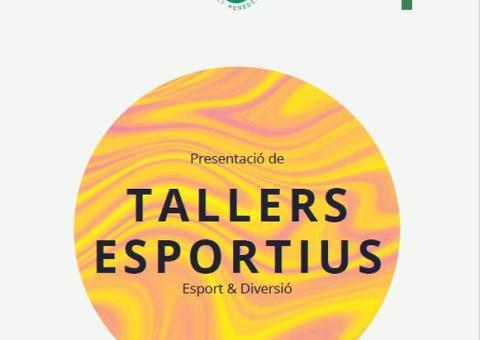 TALLERS ESPORTIUS! 